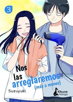 NOS LAS ARREGLAREMOS (MÁS O MENOS) 3 | 9788418524721 | SUZUYUKI | Libreria Geli - Librería Online de Girona - Comprar libros en catalán y castellano