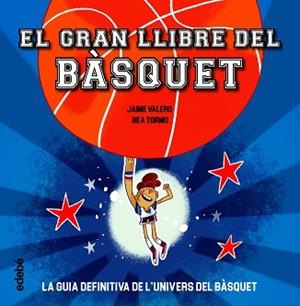 EL GRAN LLIBRE DEL BÀSQUET | 9788468363387 | VALERO,JAIME | Llibreria Geli - Llibreria Online de Girona - Comprar llibres en català i castellà