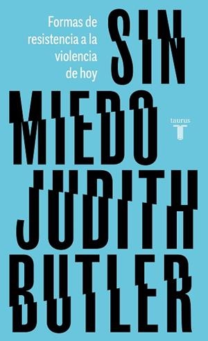 SIN MIEDO | 9788430626304 | BUTLER,JUDITH | Libreria Geli - Librería Online de Girona - Comprar libros en catalán y castellano
