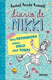DIARIO DE NIKKI-4.UNA PATINADORA SOBRE HIELO ALGO TORPE | 9788427237247 | RUSSELL,RACHEL RENÉE | Libreria Geli - Librería Online de Girona - Comprar libros en catalán y castellano