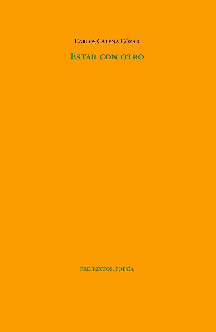 ESTAR CON OTRO | 9788419633378 | CATENA CÓZAR,CARLOS | Libreria Geli - Librería Online de Girona - Comprar libros en catalán y castellano