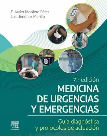 MEDICINA DE URGENCIAS Y EMERGENCIAS(7ª EDICIÓN 2023) | 9788413820040 | MONTERO PEREZ,F.JAVIER | Libreria Geli - Librería Online de Girona - Comprar libros en catalán y castellano