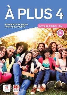 À PLUS 4(LIVRE DE L'ÉLÈVE+CD) | 9788417710347 | BRANDEL,KATIA/FOUILLET,RAPHAËLE/LE RAY,GWENDOLINE | Libreria Geli - Librería Online de Girona - Comprar libros en catalán y castellano