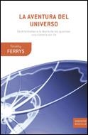 LA AVENTURA DEL UNIVERSO | 9788484329480 | FERRIS,TIMOTHY | Llibreria Geli - Llibreria Online de Girona - Comprar llibres en català i castellà