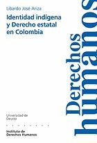 IDENTIDAD INDIGENA Y DERECHO ESTATAL EN COLOMBIA | 9788474859607 | ARIZA,LIBARDO JOSE | Llibreria Geli - Llibreria Online de Girona - Comprar llibres en català i castellà