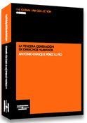 LA TERCERA GENERACION DE DERECHOS HUMANOS | 9788497676403 | PEREZ LUÑO,ANTONIO-ENRIQUE | Llibreria Geli - Llibreria Online de Girona - Comprar llibres en català i castellà