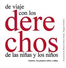 DE VIAJE CON LOS DERECHOS DE LAS NIÑAS Y LOS NIÑOS | 9788480637541 | VARIS | Llibreria Geli - Llibreria Online de Girona - Comprar llibres en català i castellà