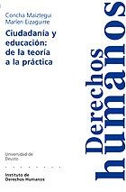 CIUDADANIA Y EDUCACION: DE LA TEORIA A LA PRACTICA | 9788498301670 | MAIZTEGUI,CONCHA | Libreria Geli - Librería Online de Girona - Comprar libros en catalán y castellano