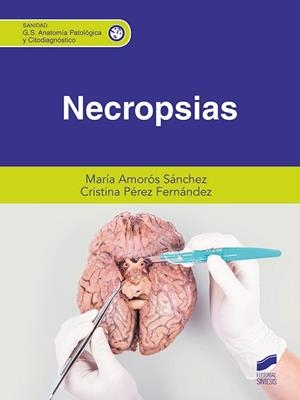 NECROPSIAS | 9788413572550 | AMORÓS SÁNCHEZ,MARÍA/PÉREZ FERNÁNDEZ,CRISTINA | Llibreria Geli - Llibreria Online de Girona - Comprar llibres en català i castellà