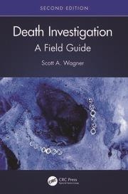 DEATH INVESTIGATION.A FIELD GUIDE(2ND EDITION) | 9780367367602 | WAGNER,S. | Llibreria Geli - Llibreria Online de Girona - Comprar llibres en català i castellà