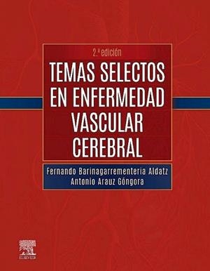 TEMAS SELECTOS EN ENFERMEDAD VASCULAR CEREBRAL | 9788413823997 | Llibreria Geli - Llibreria Online de Girona - Comprar llibres en català i castellà