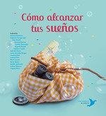 CÓMO ALCANZAR TUS SUEÑOS | 9788494890659 | NÚÑEZ PEREIRA,CRISTINA/VALCÁRCEL,RAFAEL | Libreria Geli - Librería Online de Girona - Comprar libros en catalán y castellano