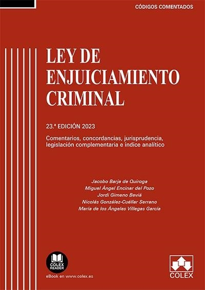 LEY DE ENJUICIAMIENTO CRIMINAL(CÓDIGO COMENTADO.EDICIÓN 2023) | 9788413599649 | BARJA DE QUIROGA LÓPEZ,JACOBO | Libreria Geli - Librería Online de Girona - Comprar libros en catalán y castellano