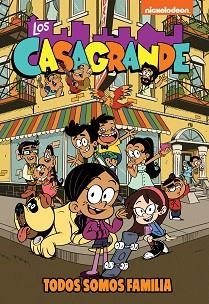 TODOS SOMOS FAMILIA (LOS CASAGRANDE - UNA CASA DE LOCOS. CÓMIC 1) | 9788448865702 |   | Libreria Geli - Librería Online de Girona - Comprar libros en catalán y castellano