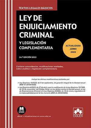 LEY DE ENJUICIAMIENTO CRIMINAL Y LEGISLACIÓN COMPLEMENTARIA(24ª EDICIÓN 2023) | 9788413599748 |   | Libreria Geli - Librería Online de Girona - Comprar libros en catalán y castellano