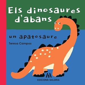 ELS DINOSAURES D'ABANS.UN APATOSAURE | 9788412526639 | CAMPOS,TERESA | Libreria Geli - Librería Online de Girona - Comprar libros en catalán y castellano