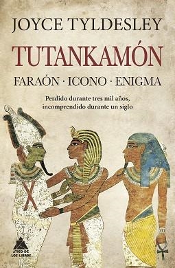 TUTANKAMÓN.FARÓN,ICONO,ENIGMA | 9788418217760 | TYLDESLEY,JOYCE | Libreria Geli - Librería Online de Girona - Comprar libros en catalán y castellano