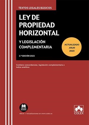 LEY DE PROPIEDAD HORIZONTAL Y LEGISLACIÓN COMPLEMENTARIA(EDICIÓN 2023) | 9788411940344 |   | Libreria Geli - Librería Online de Girona - Comprar libros en catalán y castellano