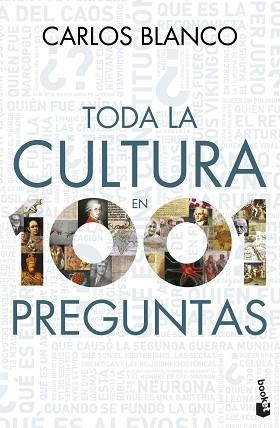 TODA LA CULTURA EN 1001 PREGUNTAS | 9788467066364 | BLANCO,CARLOS | Libreria Geli - Librería Online de Girona - Comprar libros en catalán y castellano