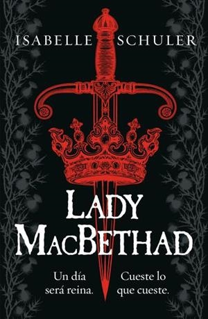 LADY MACBETHAD | 9788419030580 | SCHULER,ISABELLE | Llibreria Geli - Llibreria Online de Girona - Comprar llibres en català i castellà