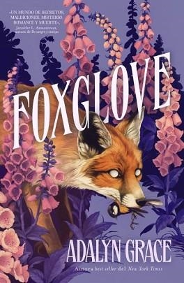 FOXGLOVE | 9788419030610 | GRACE,ADALYN | Libreria Geli - Librería Online de Girona - Comprar libros en catalán y castellano