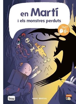 EN MARTI I ELS MONSTRES PERDUTS | 9788418101717 | BROCAL,MARC | Libreria Geli - Librería Online de Girona - Comprar libros en catalán y castellano
