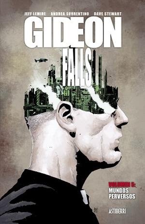 GIDEON FALLS-5.MUNDOS PERVERSOS | 9788418215629 | LEMIRE, JEFF/SORRENTINO, ANDREA | Libreria Geli - Librería Online de Girona - Comprar libros en catalán y castellano