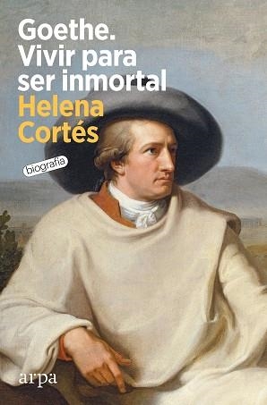 GOETHE.VIVIR PARA SER INMORTAL | 9788418741852 | CORTÉS, HELENA | Libreria Geli - Librería Online de Girona - Comprar libros en catalán y castellano