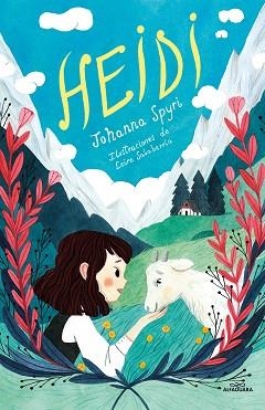 HEIDI | 9788418915390 | SPYRI, JOHANNA | Llibreria Geli - Llibreria Online de Girona - Comprar llibres en català i castellà