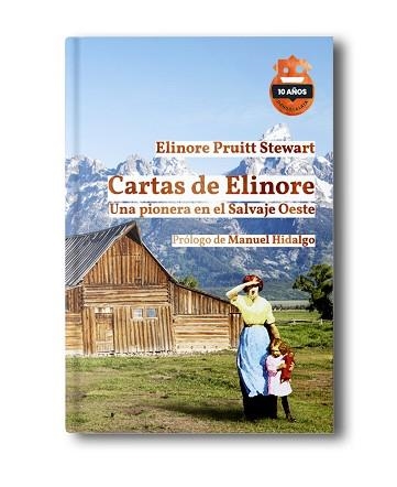 CARTAS DE ELINORE(EDICIÓN 10º ANIVERSARIO) | 9788418918605 | PRUITT STEWART, ELINORE | Libreria Geli - Librería Online de Girona - Comprar libros en catalán y castellano