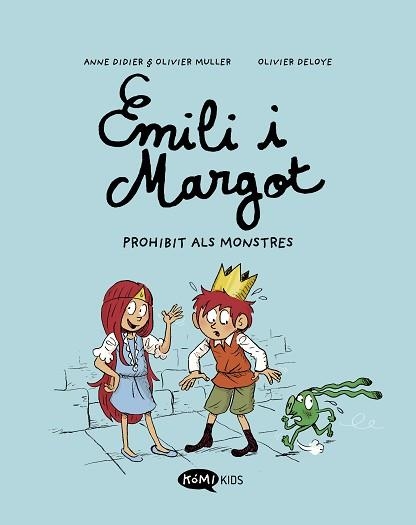 EMILIO I MARGOT-1.PROHIBIT ALS MONSTRES | 9788419183057 | DIDIER, ANNE/MULLER, OLIVIER | Libreria Geli - Librería Online de Girona - Comprar libros en catalán y castellano
