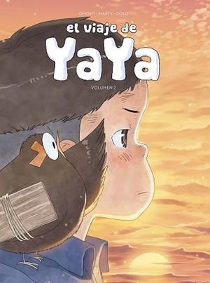 EL VIAJE DE YAYA NÚM. 2 DE 3 | 9788419518385 | OMONT, JEAN-MARIE/GIRARD, CHARLOTTE/MARTY, PATRICK | Llibreria Geli - Llibreria Online de Girona - Comprar llibres en català i castellà