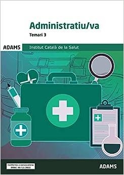 ADMINISTRATIU-VA INSTITUT CATALA DE LA SALUT(TEMARI-3.EDICIÓ 2023) | 9788411165303 | Libreria Geli - Librería Online de Girona - Comprar libros en catalán y castellano
