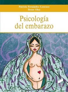 PSICOLOGÍA DEL EMBARAZO | 9788413570556 | FERNÁNDEZ LORENZO,PATRICIA/OLZA,IBONE | Libreria Geli - Librería Online de Girona - Comprar libros en catalán y castellano