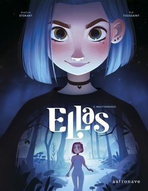 ELLAS-02.MULTIVERSO(S) NUEVA EDICIÓN | 9788467964769 | TOUSSAINT,KID | Libreria Geli - Librería Online de Girona - Comprar libros en catalán y castellano