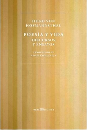 POESÍA Y VIDA | 9788412714906 | VON HOFMANNSTHAL,HUGO | Llibreria Geli - Llibreria Online de Girona - Comprar llibres en català i castellà