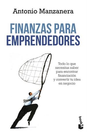 FINANZAS PARA EMPRENDEDORES | 9788423414512 | MANZANERA ESCRIBANO,ANTONIO | Libreria Geli - Librería Online de Girona - Comprar libros en catalán y castellano