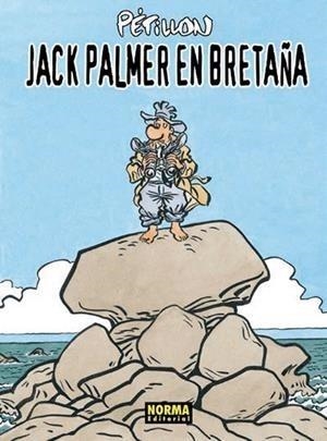 JACK PALMER EN BRETAÑA(JACK PALMER-5) | 9788467921410 | RENÉ PÉTILLON | Libreria Geli - Librería Online de Girona - Comprar libros en catalán y castellano