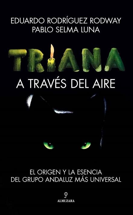 TRIANA.A TRAVÉS DEL AIRE | 9788411313995 | RODRIGUEZ,EDUARDO | Libreria Geli - Librería Online de Girona - Comprar libros en catalán y castellano