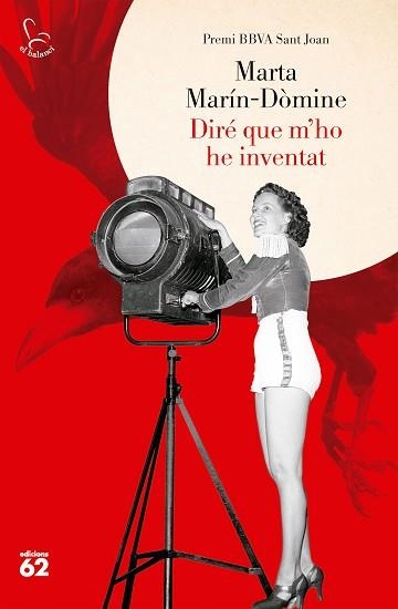 DIRÉ QUE M'HO HE INVENTAT(PREMI SANT JOAN 2023) | 9788429781359 | MARÍN-DÒMINE,MARTA | Libreria Geli - Librería Online de Girona - Comprar libros en catalán y castellano