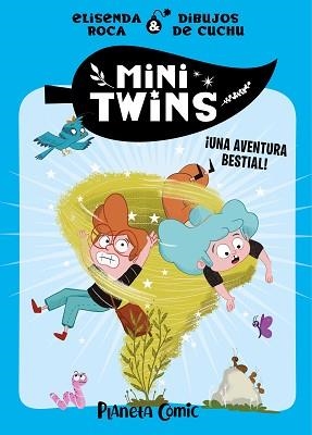 MINITWINS Nº 01 ¡UNA AVENTURA BESTIAL! | 9788411408400 | ROCA PALET, ELISENDA | Llibreria Geli - Llibreria Online de Girona - Comprar llibres en català i castellà