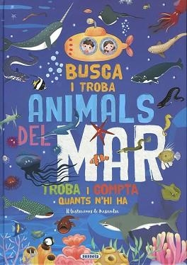 BUSCA I TROBA ANIMALS DEL MAR | 9788467795233 | Libreria Geli - Librería Online de Girona - Comprar libros en catalán y castellano