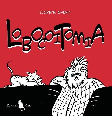 LOBOCOITOMIA | 9788483599969 | GARRIT,LLORANÇ | Llibreria Geli - Llibreria Online de Girona - Comprar llibres en català i castellà