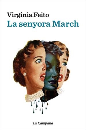 LA SENYORA MARCH | 9788419245144 | FEITO,VIRGINIA | Llibreria Geli - Llibreria Online de Girona - Comprar llibres en català i castellà