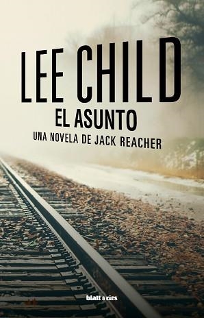 EL ASUNTO | 9788412605907 | CHILD,LEE | Libreria Geli - Librería Online de Girona - Comprar libros en catalán y castellano