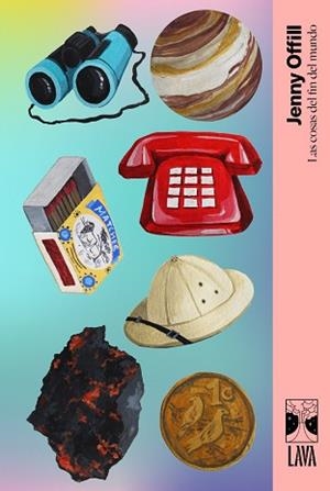 LAS COSAS DEL FIN DEL MUNDO | 9788412582031 | OFFILL,JENNY | Libreria Geli - Librería Online de Girona - Comprar libros en catalán y castellano