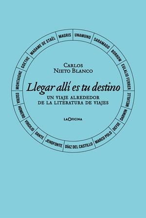 LLEGAR ALLÍ ES TU DESTINO | 9788412442649 | NIETO BLANCO,CARLOS | Llibreria Geli - Llibreria Online de Girona - Comprar llibres en català i castellà