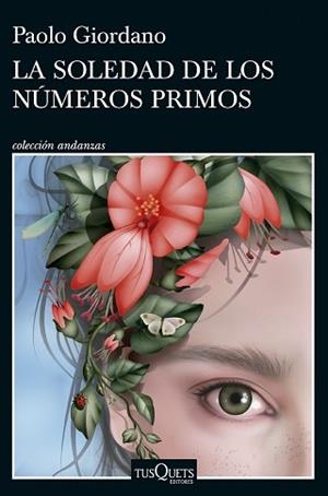 LA SOLEDAD DE LOS NÚMEROS PRIMOS | 9788411073301 | GIORDANO,PAOLO | Libreria Geli - Librería Online de Girona - Comprar libros en catalán y castellano