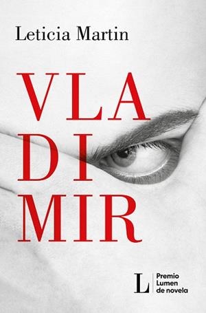 VLADIMIR (PREMIO LUMEN 2023) | 9788426424570 | MARTIN,LETICIA | Llibreria Geli - Llibreria Online de Girona - Comprar llibres en català i castellà