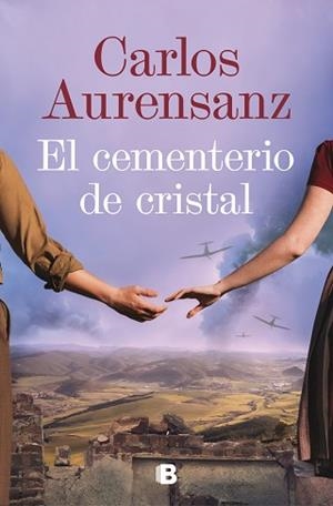EL CEMENTERIO DE CRISTAL | 9788466673648 | AURENSANZ,CARLOS | Llibreria Geli - Llibreria Online de Girona - Comprar llibres en català i castellà